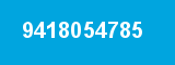 9418054785 9418054785
