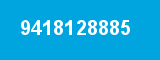 9418128885