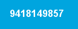 9418149857
