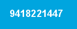 9418221447 9418221447