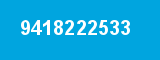 9418222533