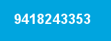 9418243353