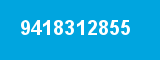 9418312855 9418312855