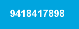 9418417898 9418417898