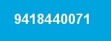 9418440071