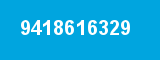 9418616329 9418616329