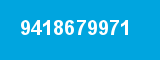 9418679971