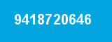 9418720646