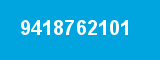 9418762101