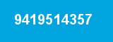 9419514357