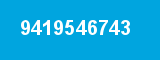 9419546743 9419546743
