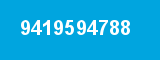 9419594788