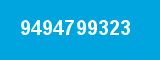 9494799323