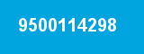 9500114298 9500114298