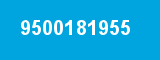 9500181955