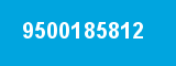 9500185812