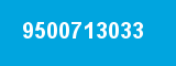 9500713033 9500713033