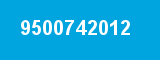 9500742012