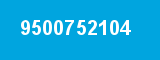 9500752104 9500752104