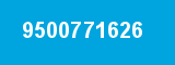 9500771626