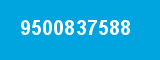 9500837588