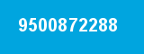 9500872288 9500872288