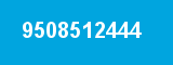 9508512444