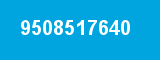 9508517640