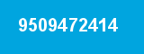 9509472414