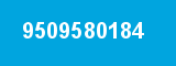 9509580184 9509580184