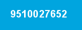 9510027652 9510027652