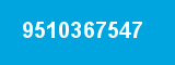 9510367547 9510367547