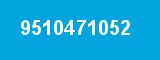 9510471052 9510471052