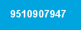 9510907947 9510907947