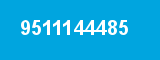 9511144485