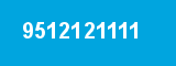 9512121111