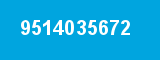 9514035672