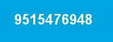 9515476948 9515476948