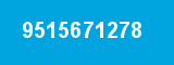 9515671278