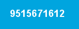 9515671612 9515671612