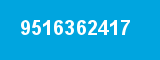 9516362417 9516362417