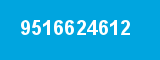 9516624612 9516624612