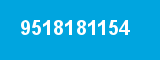 9518181154