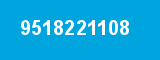 9518221108 9518221108