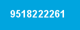 9518222261