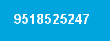 9518525247