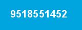 9518551452 9518551452