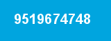9519674748