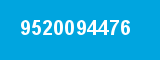 9520094476