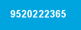 9520222365
